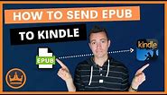 How to Send an ePub to a Kindle