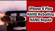 iPhone 8/8+ NAND Reballing | NAND Repair | iPhone8/ 8+ Reballing | Noor Telecom