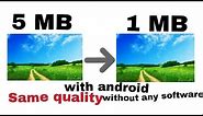 how to convert image size with android without any software