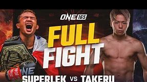 Superlek vs. Takeru | ONE Flyweight Kickboxing World Title | ONE 165 Full Fight