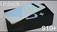 How to Unlock Samsung Galaxy S10 / S10 Plus / S10e