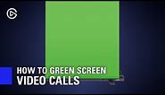 How to Green Screen Video Conference Calls