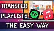 How to Transfer Playlists from Spotify to Apple Music (and vice-versa)