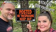 What do you NOT GET about NO Trespassing: Fourth Amendment No Trespassing