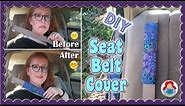 DIY | Seat Belt Cover • easy step by step tutorial • Sami Dolls Tutorials