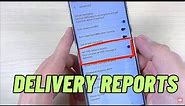 How to Enable (Disable) SMS Text Messages DELIVERY REPORTS on Samsung Galaxy S23 Series