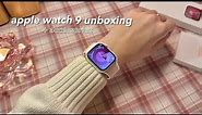 apple watch series 9 (pink) aesthetic unboxing ⌚️🎀 | accessories + setup