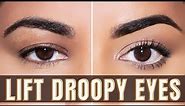How To INSTANTLY Lift Droopy Eyelids!