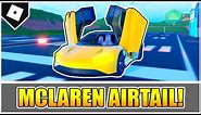 How to get the AIRTAIL (McLaren Speedtail) + LOCATION in JAILBREAK! [ROBLOX]