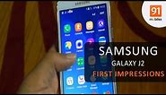 Samsung Galaxy J2: First Look | Hands on | Price