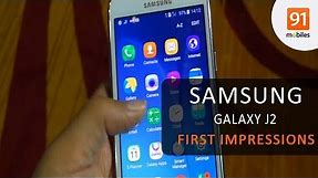 Samsung Galaxy J2: First Look | Hands on | Price