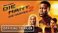 Die Hart 2: Die Harter - Official Trailer (2023) Kevin Hart, Nathalie Emmanuel, John Cena