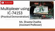 Multiplexer using IC-74153 (Practical Demonstration)