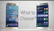 Galaxy Note 7 vs Galaxy S7 Edge - What to Choose?