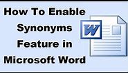 How To Enable Synonyms Feature in Microsoft Word