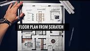 HOW TO MAKE A FLOOR PLAN FOR INTERIOR DESIGN | floor plan process
