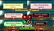 Using All Bubble Speech Items! (Review) | Pixel Worlds