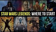 MUST READ Star Wars Legends Books, and Where to Start | Star Wars EU Reading Guide