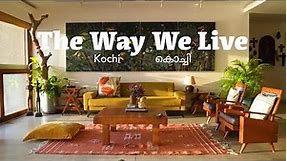 A contemporary Kochi home with spectacular views and quirky decor | The Way We Live