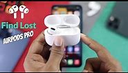 How to Find Lost AirPods Pro! [Case or Bud]
