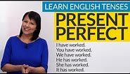 Learn English Tenses: PRESENT PERFECT