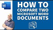 How To Compare Two Microsoft Word Documents