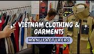 Vietnam clothing & garments manufacturers | How to find textile factories | Sourcing made in Vietnam