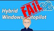 Hybrid Windows Autopilot - Step by Step - How hard can it be?