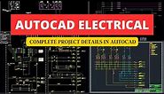 AutoCAD Electrical for beginners | Complete Project Guide