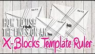 How to use the lines on an X-Blocks Ruler | Fat Quarter Shop