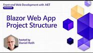 Blazor Web App Project Structure [Pt 5] | Front-end Web Development with .NET for Beginners