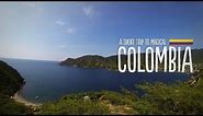 COLOMBIA - Magical country