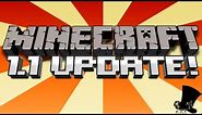 Minecraft 1.1 Update
