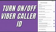 How To Turn On Viber Caller ID