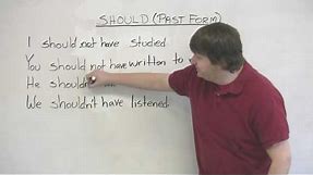 English Grammar - Past tense of 'should' - "I should have", "You shouldn't have", etc.