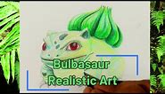 #pokemon Bulbasaur Realistic Art #asmr
