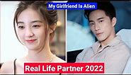 Hsu Thassapak And Wan Peng (My Girlfriend Is an Alien 2) Real Life Partner 2022