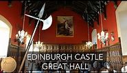 Edinburgh Castle's Great Hall History | Edinburgh, Scotland | 4K