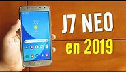 Samsung Galaxy J7 NEO en 2019 ¿Vale la pena?