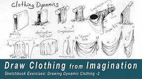Draw Clothing and Drapery from Imagination
