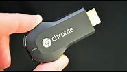 Google Chromecast: Unboxing & Review