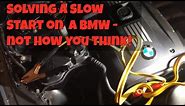 Solving a Slow Start on a BMW - it wasn't the starter or battery!