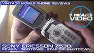 Sony Ericsson Z530i Review | Ringtones | Startup/Shutdown