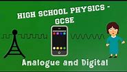 Physics - Waves - Analogue and Digital Signals