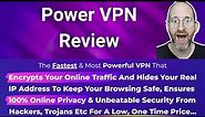 Power VPN Review
