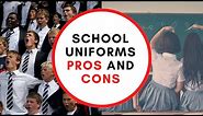 School Uniforms Pros And Cons
