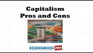 Capitalism - pros and cons