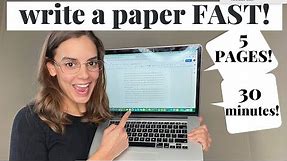 How to Write a 5 Page Paper in 30 MINUTES! | 2019