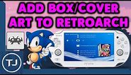 PS Vita How To Add Box/Cover Art To RetroArch!