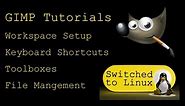 Gimp Tutorials on Linux - Part 1: Workspace Setup